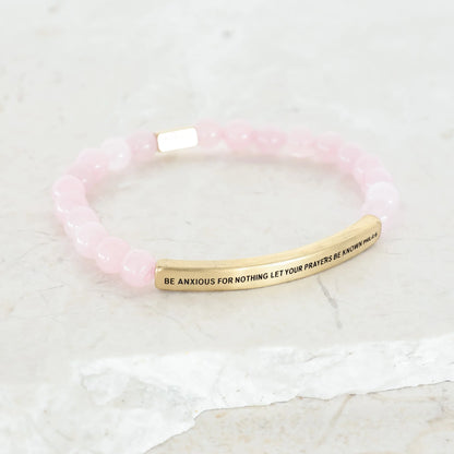 BE ANXIOUS FOR NOTHING LET YOUR PRAYERS BE KNOWN - PHIL 4:6